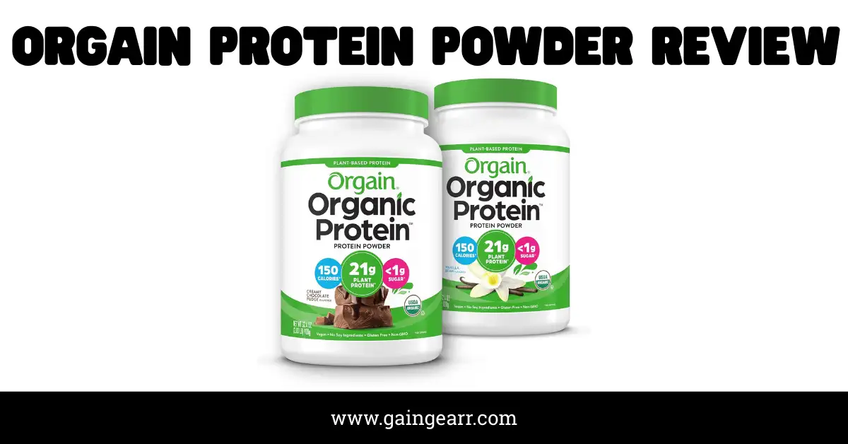 Orgain Protein Powder Review: My Honest Quest